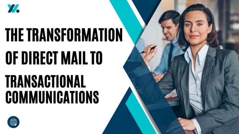 The Transformation of Direct Mail to Transactional Communications